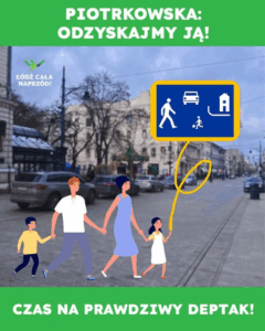 Odzyskajmy Piotrkowską dla pieszych!