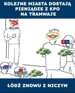 🚨 Łódź dalej bez funduszy z KPO na tramwaje